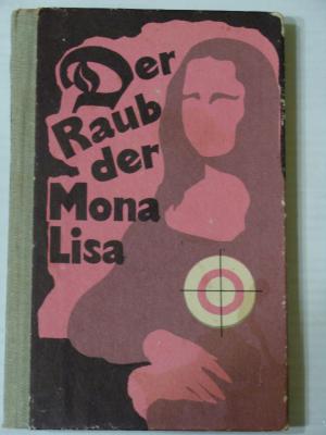 . , ..: Der raub der Mona Lisa (  )