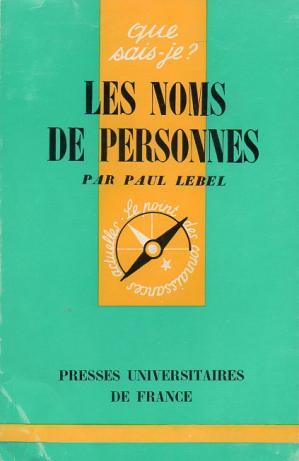 Lebel, Paul: Les Noms De Personnes