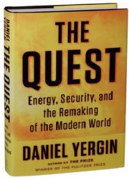 Yergin, Daniel: The quest: energy, security, and remaking of the modern world