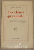 Malraux, Andre: Les chenes qu'on abat...