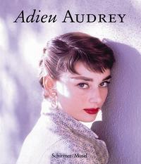 Sembach, Klaus-Jurgen: Adieu Audrey