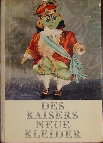 Andersen, Hans Christian: Des Kaisers neue Kleider (  )