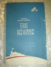 Saint-Exupery, Antoine: Terre des hommes