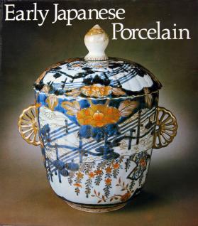 Reichel, Friedrich: Early Japanese porcelain