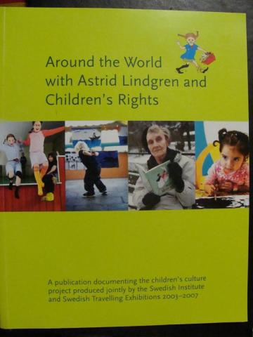 [ ]: Around the World with Astrid Lindgren and Children's Rights