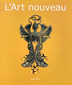 Lahor, Jean:  L'Art nouveau