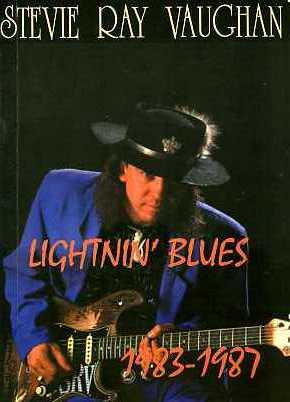 [ ]: Stevie Ray Vaughan. Lightnin' Blues 1983-1987