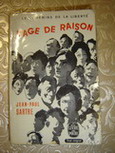 Sartre, Jean-Paul: L'age de raison