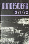 [ ]: Bundeswehr 1971-1972:   