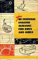 . , .: The Everyday English Almanac for Boys and Girls.       . 8 