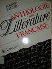 Eluerd, Roland: Anthologie de la Litterature Francaise