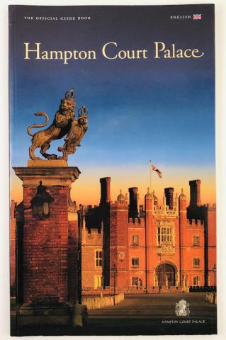 [ ]: Hampton Court Palace: The Official Guide Book ( . )
