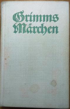 Grimm, Bruder: Grimms Marchen (Kinder- und Hausmarchen)