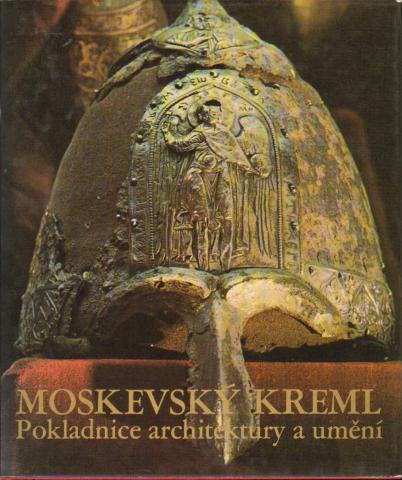 Burian, Juri  .: Moskovsky Kreml