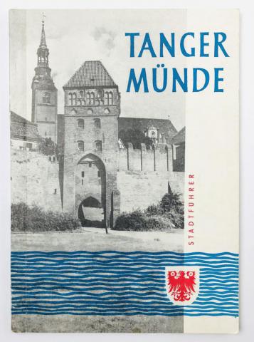 , ..: Tangermunde. Stadtfuhrung. Ein besuch in der alten Elbestadt (.   .     )