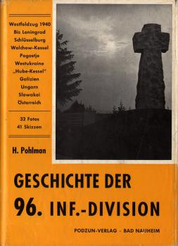 Pohlman, Hartwig: Geschichte der 96. Infanterie-Division