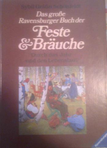 Schonfeldt, Sybil: Feste Brauche