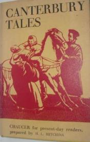 Chaucer, Geoffrey; Hitchins, H.L.: Canterbury Tales Prepared for Present-Day Readers