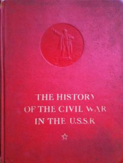 . Stalin, J.; Gorky, M.  .: The history of the Civil war in the USSR. Volume one
