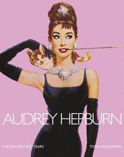 Nourmand, Tony: Audrey Hepburn: The Paramount years