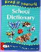 . Ross, Dillys: Read It Yourself. School Dictionary