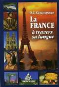 , ..: La France a travers sa langue (.   )