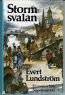 Lundstrom, Evert: Stormsvalan: En roman fran Napoleons tid
