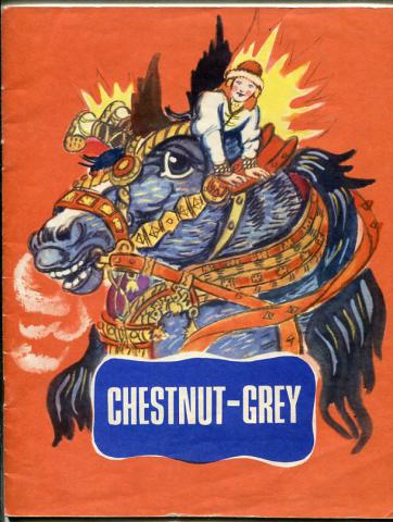 [ ]: Chestnut-Grey. -