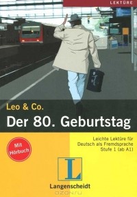 Burger, Elke; Scherling, Theo: Der 80: Geburtstag (+ CD). Stufe 1