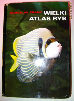 Frank, S.: Wielki atlas ryb.   