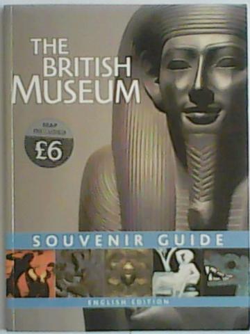 [ ]: The British Museum: Souvenir Guide (English Edition)