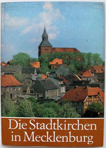 Horst, E.: Die Stadtkirchen in Mecklenburg -   