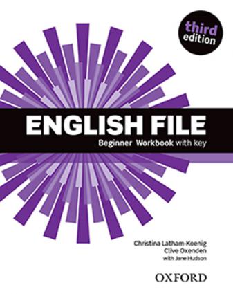 Latham-Koenig, Christina; Oxenden, Clive; Hudson, Jane: English File third editions Beginner Workbook with key