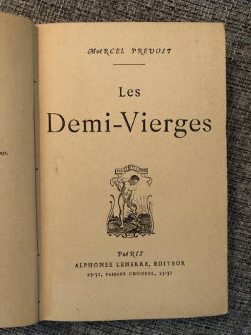 Prevost, M.: Les Demi-Vierges