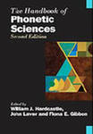 . Hardcastle, Whilliam J.; Laver, John; Gibbon, Fiona E.: Handbook of Phonetic Sciences