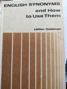 Loeffler, H; Goldman, L: English synonyms and how to use them