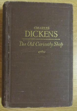 Dickens, Charles: The Old Curiosity Shop