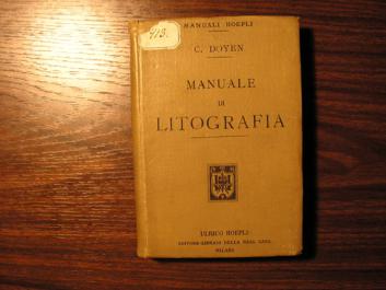 Doyen, C.: Manuale di litografia