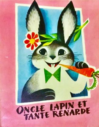 Stanovsky, Vladislav: Oncle lapin et tante renarde