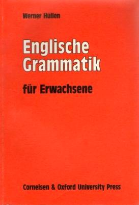 Werner, Huellen: Englische Grammatik fuer Erwachsene