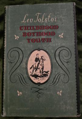 Tolstoi, Lev: Childhood. Boyhood. Youth