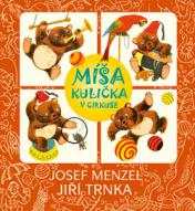 , ; , :    . Misa Kulicka v cirkuse