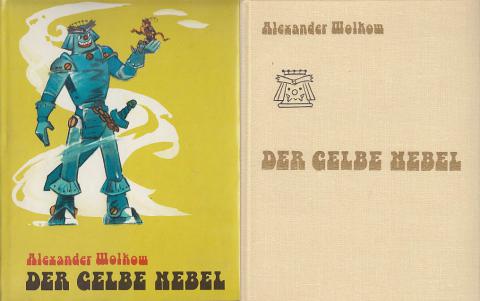 Wolkow, Alexander; , ..: Der gelbe Nebel.  