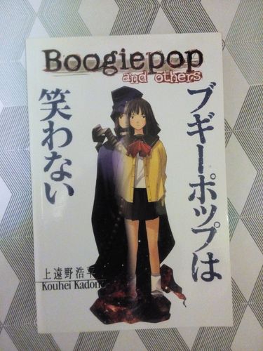 Kadono, Kouhei; Ogata, Kouji: Boogiepop and Others
