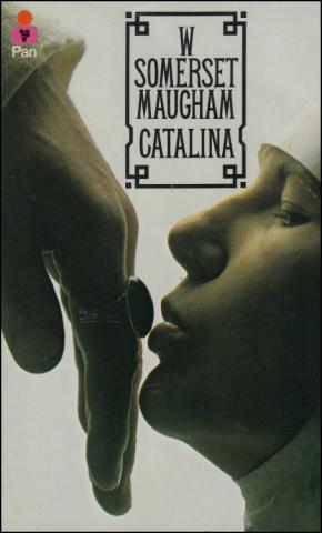 Maugham, W. Somerset: Catalina