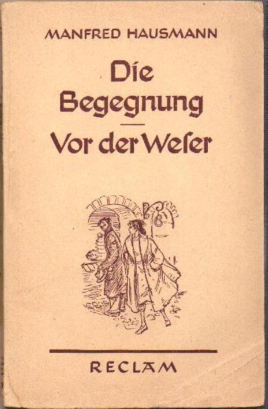 Hausmann, Manfred: Die Begegnung. Vor der Weser