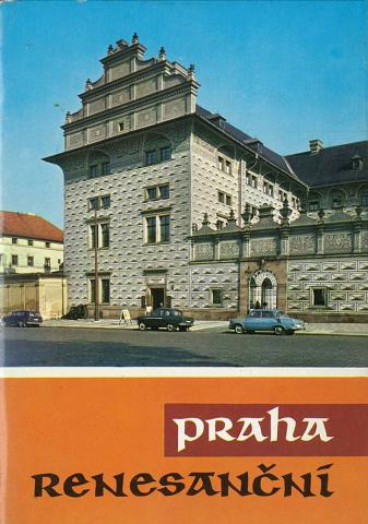 Poche, Emanuel: Praha renesancni.  . 12 