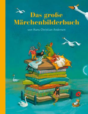 Andersen, H.C.: Das grosse Marchenbilderbuch von Hans Christian Andersen