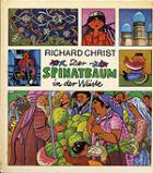 Christ, Richard: Der Spinatbaum in der Wuste