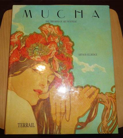 Ellridge, Arthur: Mucha. Triumph of art nouveau (.   )